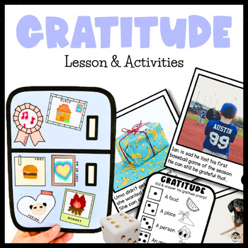 Preview of Gratitude Activities |  Social Emotional Learning Lesson Plan | Class Fridge