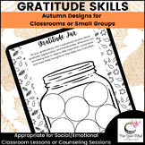 Gratitude Skills: Activities for Autumn