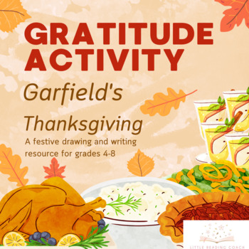 Preview of Gratitude Activity- Garfield's Thanksgiving