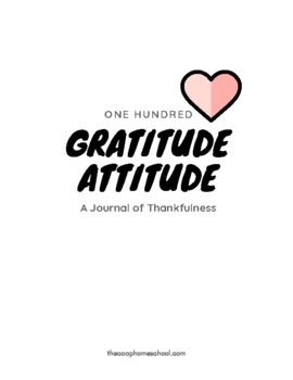 Preview of Gratitude Attitude Journal: 100 Days of Thankfulness