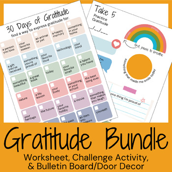 Preview of Gratitude BUNDLE | Reflection Worksheet, Challenge Activity, and Room Decor