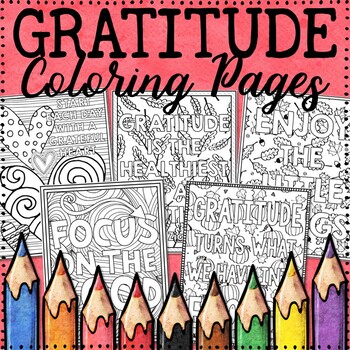 Preview of Gratitude Coloring Pages | Thanksgiving Coloring Pages