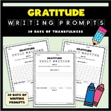 Gratitude Daily Writing Prompts - 30 Days of Writing