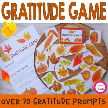 Gratitude Game- Conversation Starter Activity by Thinking Zing Counseling