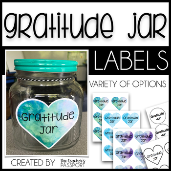 Gratitude Jar Labels by The Teacher's Passport | TpT