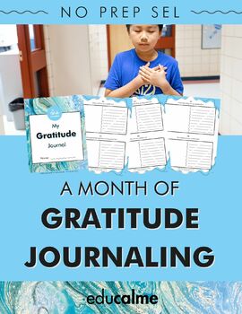 Gratitude Journal - A Month of Writing Prompts by Educalme | TPT