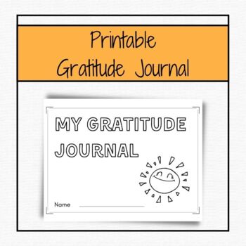 Gratitude Journal - Printable by School Counseling Done Simply | TPT