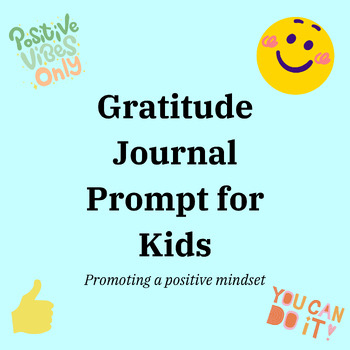 Preview of Gratitude Journal Prompt for Kids