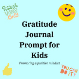 Gratitude Journal Prompt for Kids