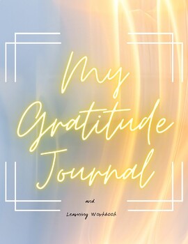 Preview of Gratitude Journal and Workbook Middle and High School Students  Independent Work