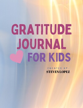 Preview of Gratitude Journal for Kids - Social Emotional Learning Workbook