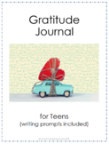 Gratitude Journal for Teens (with writing prompts)