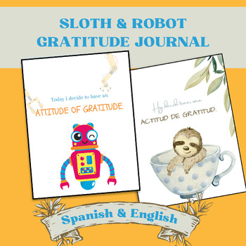 Preview of Gratitude Journals- Two Unique Designs, Spanish/English Workbooks