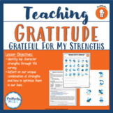 Gratitude Lesson | Character Strengths Analysis | VIA 24 S