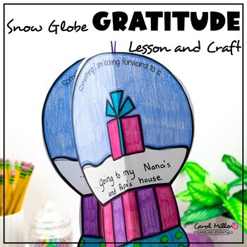 Preview of Gratitude Lesson and Craft | Winter Snow Globe Activity
