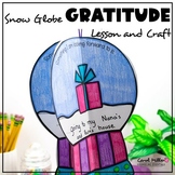 Gratitude Lesson and Craft | Winter Snow Globe Activity