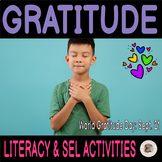 Gratitude  Literacy & Character Education Activities