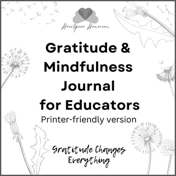 Preview of Gratitude & Mindfulness Journal for Teachers (B&W) ~ Wellness ~ Self-Care