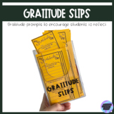 Gratitude Slips