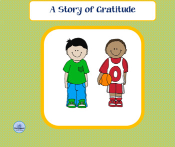 Preview of Gratitude - Teaching the Character Strengths