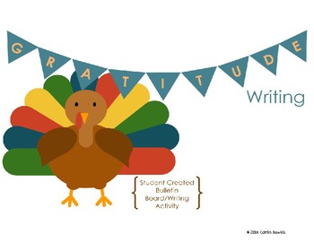 Preview of Gratitude Thanksgiving Writing Activity / Bulletin Board