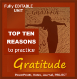 Gratitude Unit: PowerPoints/Google Lesson, Gratitude Journ