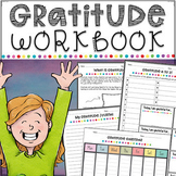 Gratitude Workbook, Journal, Activities, and Worksheets fo