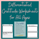 Gratitude Worksheets for All Ages - Digital AND Print