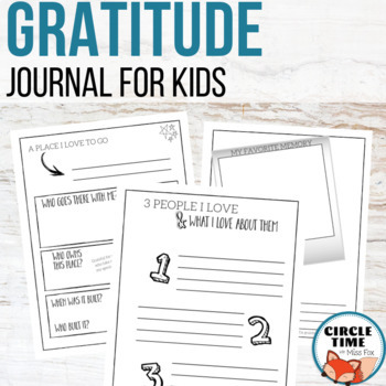 Preview of Thankfulness Journal, Teaching Gratitude Writing Prompts, Gratefulness Activity