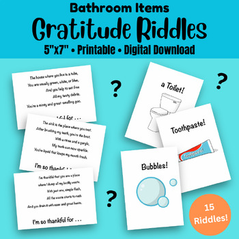 Preview of Gratitude and Mindfulness Riddles for Kids (Bathroom Items)