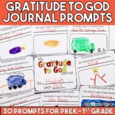 Gratitude to God Journal (PreK-1st grade)
