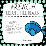 Ressource Gratuite! French Ocean Emergent Reader & Pocket 