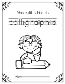 Gratuité - Mon petit cahier de calligraphie by Les créations de Mme Vicky