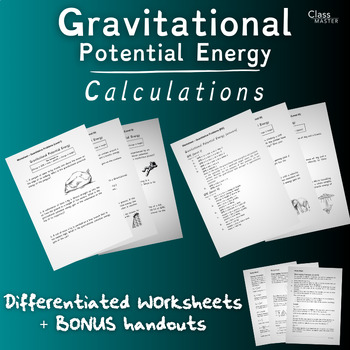 Preview of Gravitational Potential Energy: Calculation Sheets | High School