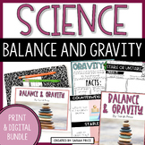 2nd & 3rd Grade Science Lessons - Gravity & Balance Worksh