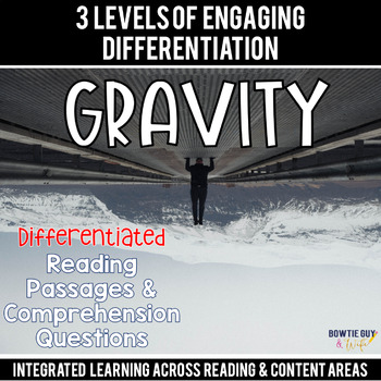 Preview of Gravity Differentiated Reading Passages & Questions