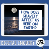 Gravity Digital Inquiry Jr.  |  3rd Grade