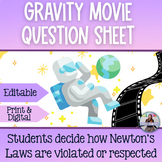 Gravity Movie Question Sheet Newton's Laws of Motion Activ