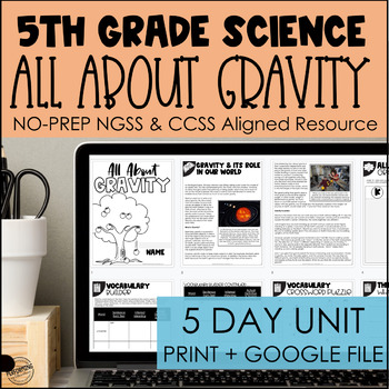 Preview of Gravity NGSS 5-Day Unit for 5th Grade | 5-PS2-1 |  Science + ELA