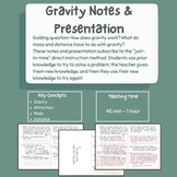 Gravity Notes & Presentation