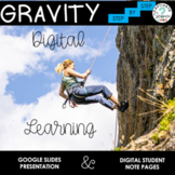 Gravity Notes and Presentation with Google Slides 5th Grade