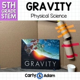 Gravity Read Aloud 5th Grade STEM Activity NGSS 5-PS2-1 (M