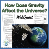 Gravity Webquest for Middle Schoolers