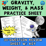 Gravity Worksheet - Weight, Mass, and Gravity Practice Worksheet