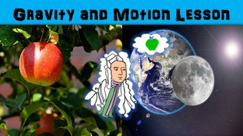 Preview of Gravity and Motion Lesson with Worksheet, Power Point, and Classroom Activity