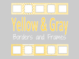 Yellow and Gray Borders and Frames