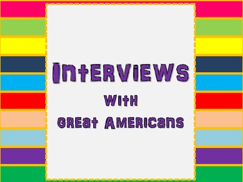 Preview of Great Americans/President's Day Interview Bundle