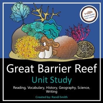 Preview of Great Barrier Reef Unit Study