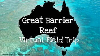 Preview of Great Barrier Reef Virtual Field Trip - Queensland, Australia Coral Reef
