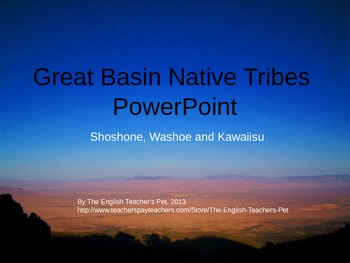 Preview of Great Basin Indian Tribes PowerPoint